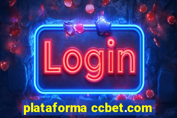 plataforma ccbet.com